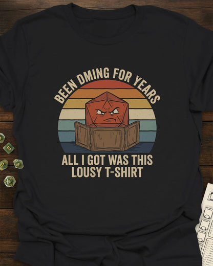 Lousy DM Gift T-Shirt