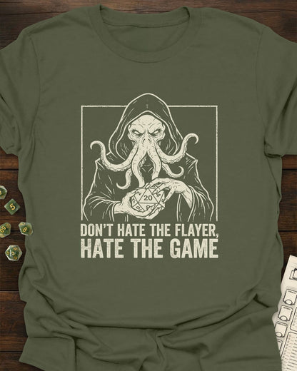 Don’t Hate the Flayer T-Shirt
