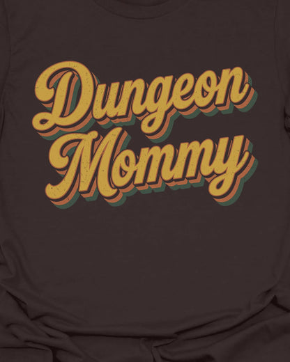70s Dungeon Mommy T-Shirt