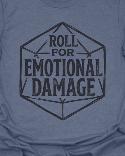 Emotional Damage T-Shirt