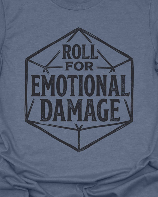 Emotional Damage T-Shirt