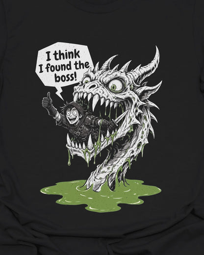 Found the Boss T-Shirt
