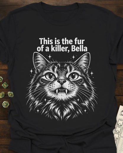 Fur of a killer T-Shirt