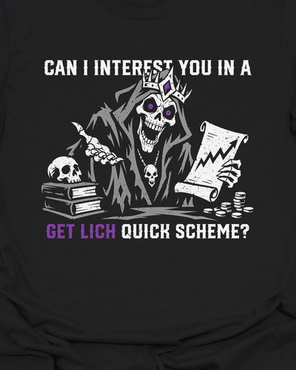 Get Lich Quick T-Shirt