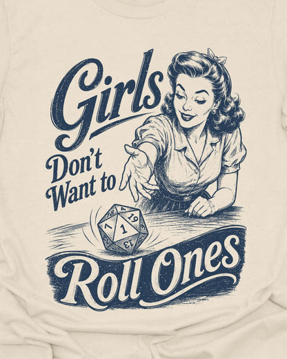 Girls don't want to T-Shirt