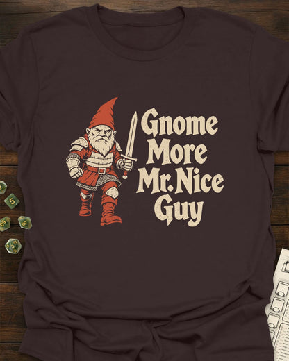 Gnome Nice Guy T-Shirt