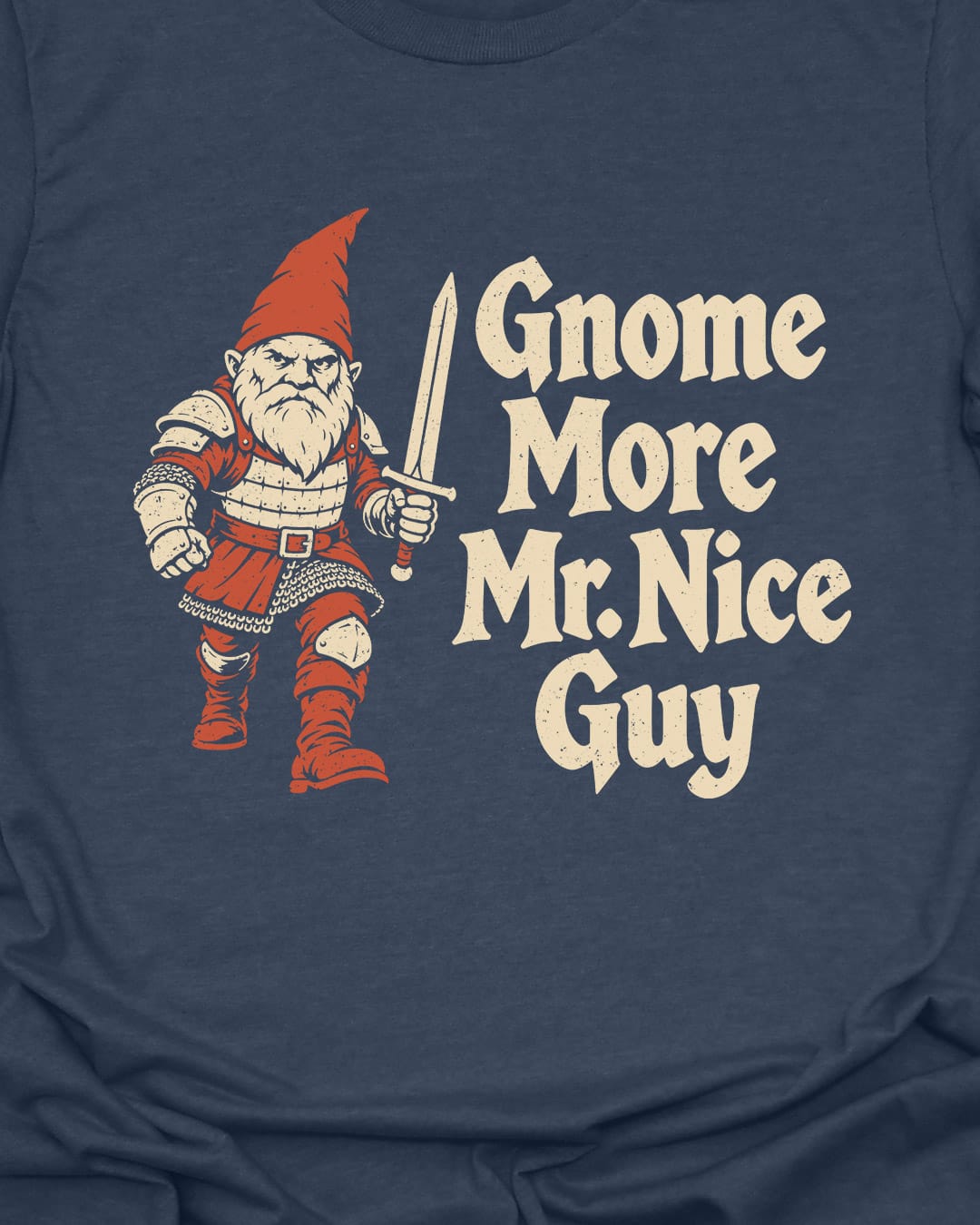 Gnome Nice Guy T-Shirt