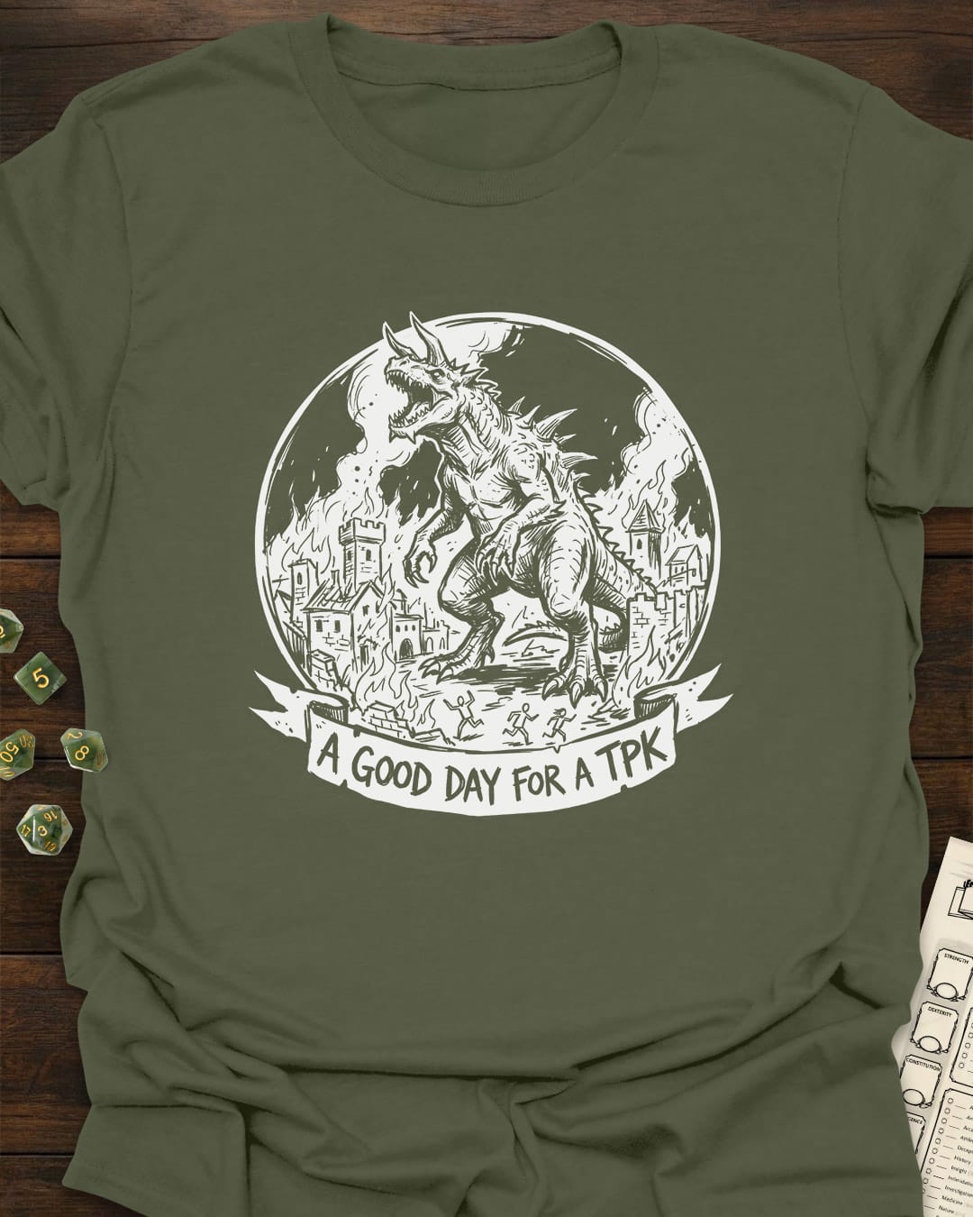 A good day for a TPK - T-Shirt