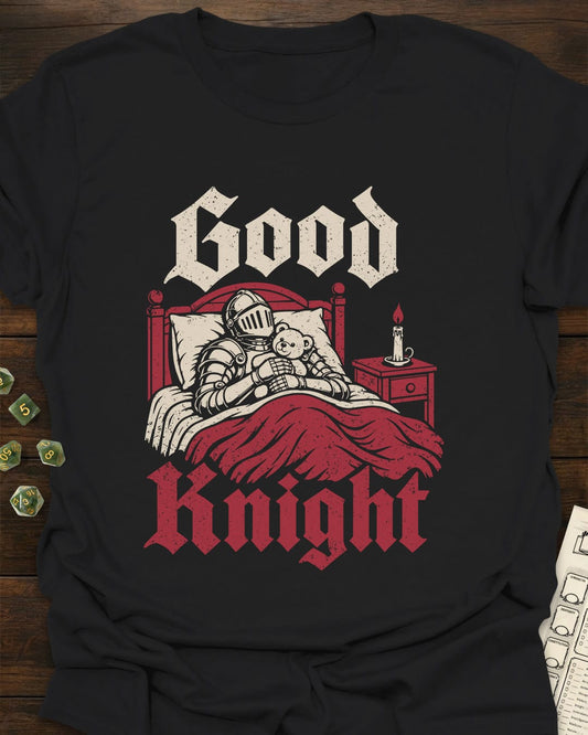 Good Knight T-Shirt