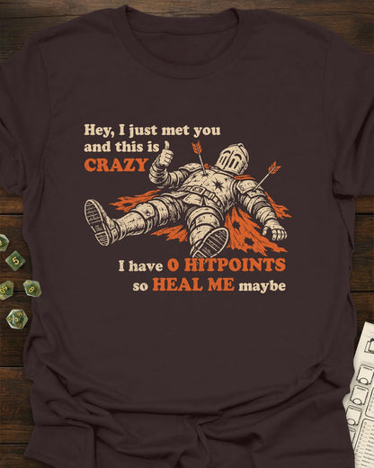 Heal me maybe T-Shirt