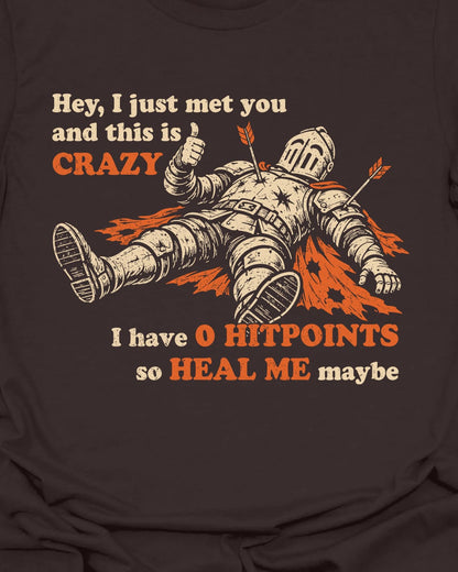 Heal me maybe T-Shirt