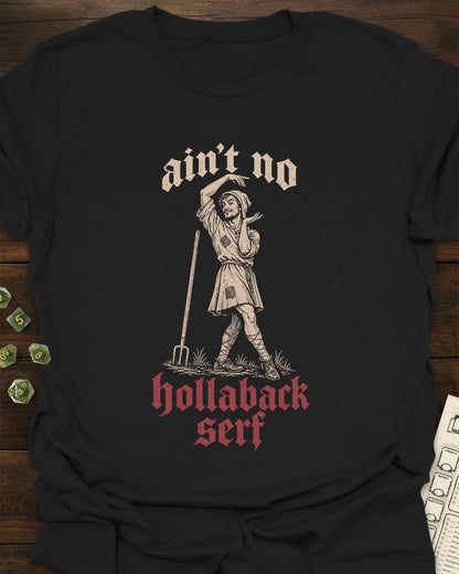 Hollaback Serf T-Shirt