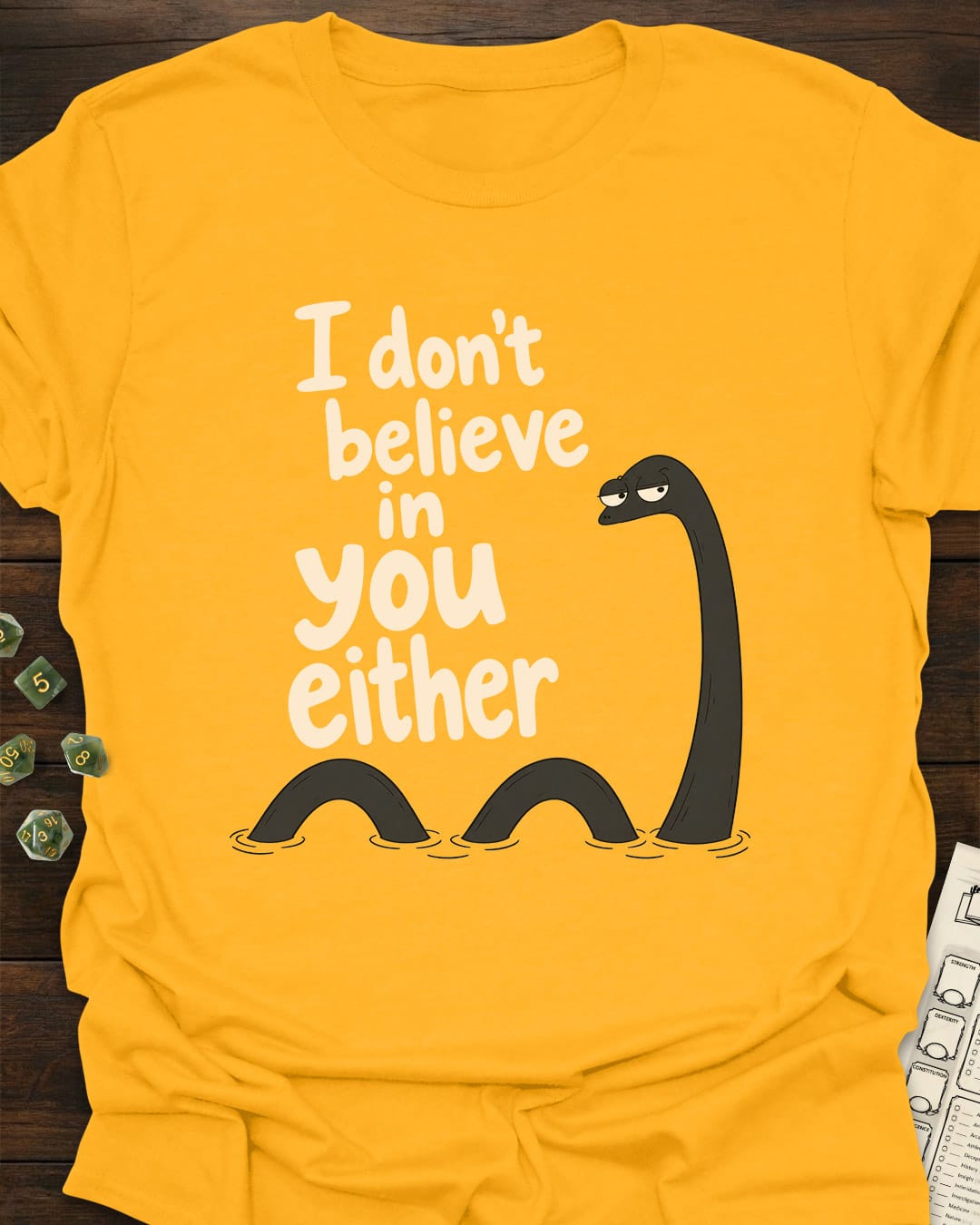 I don't believe T-Shirt