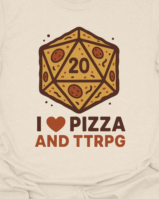 Love Pizza TTRPG T-Shirt