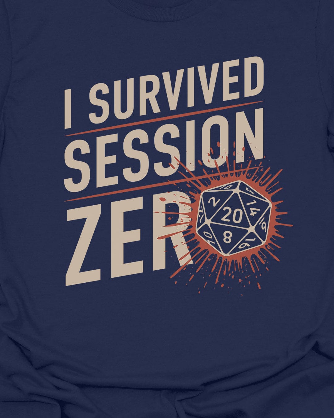 I survived session zero - T-Shirt
