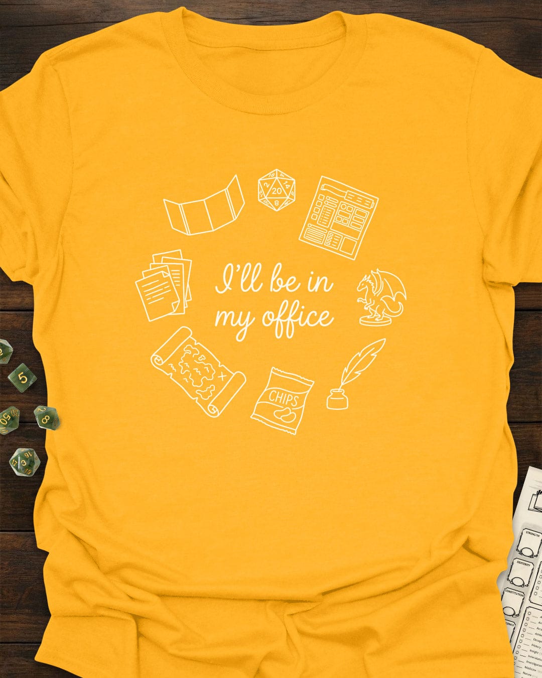 I'll be in my office T-Shirt