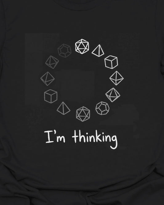 I'm Thinking T-Shirt
