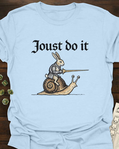 Joust Do It T-Shirt
