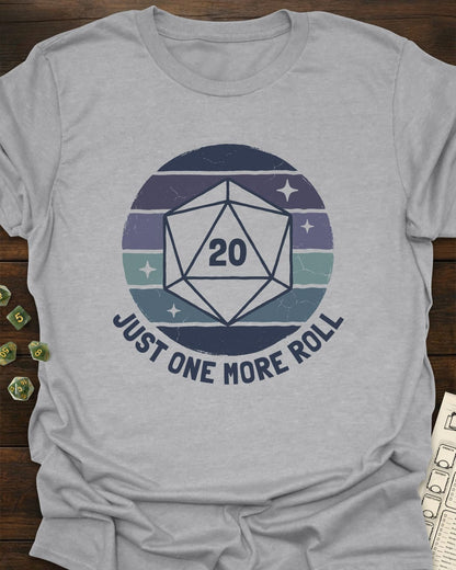 One More Roll T-Shirt