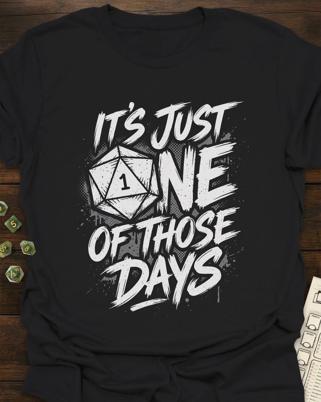 One of those days T-Shirt