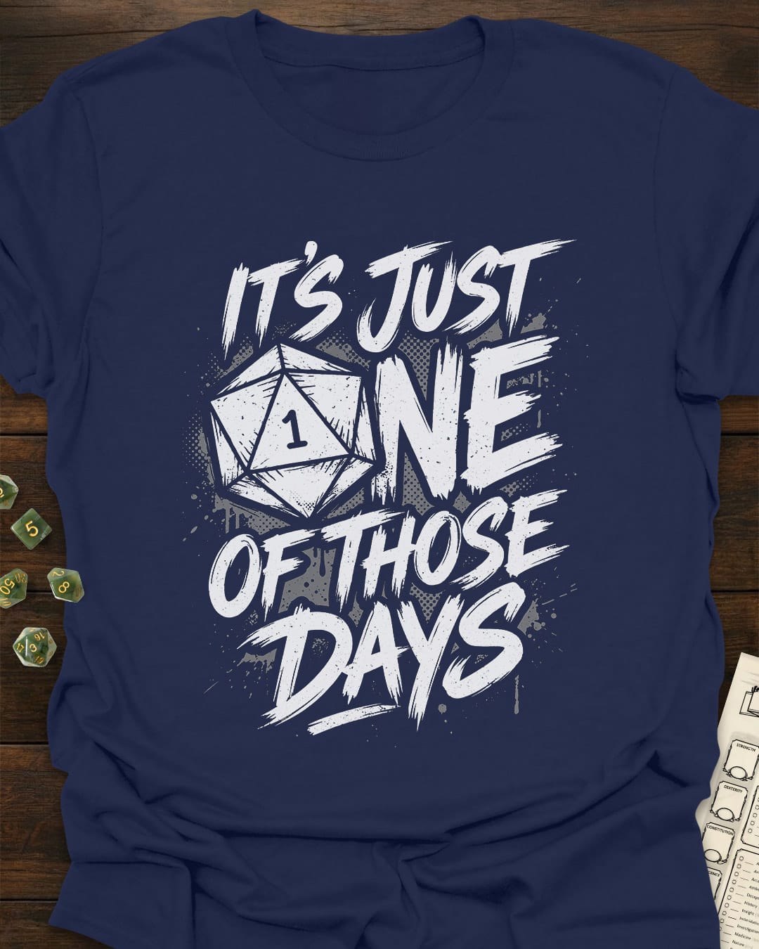 One of those days T-Shirt