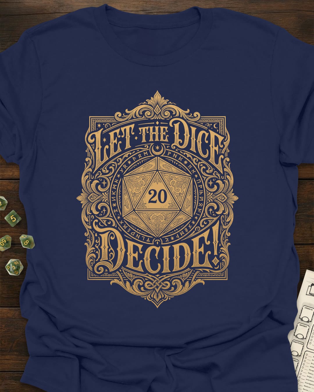 Let the Dice Decide T-Shirt