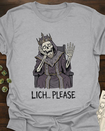 Lich Please T-Shirt