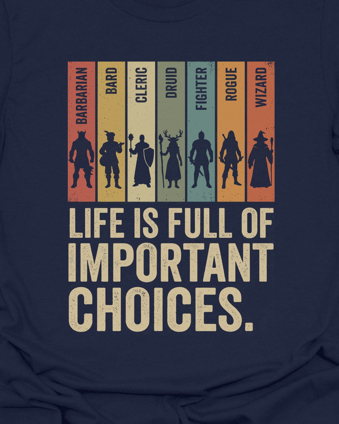 Choose your Class - RPG T-Shirt