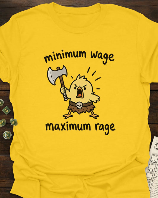 Minimum Wage T-Shirt