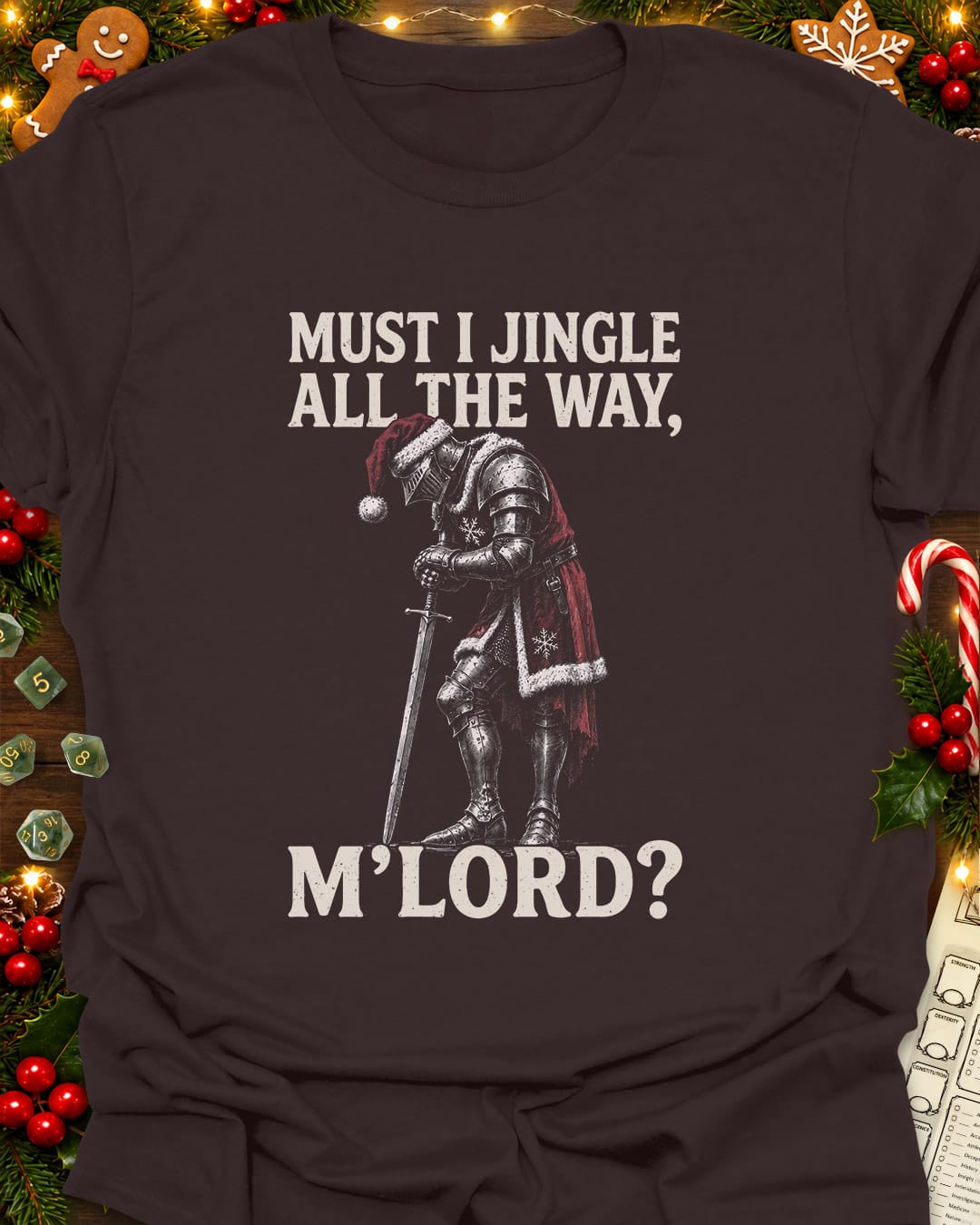 Must I Jingle T-Shirt