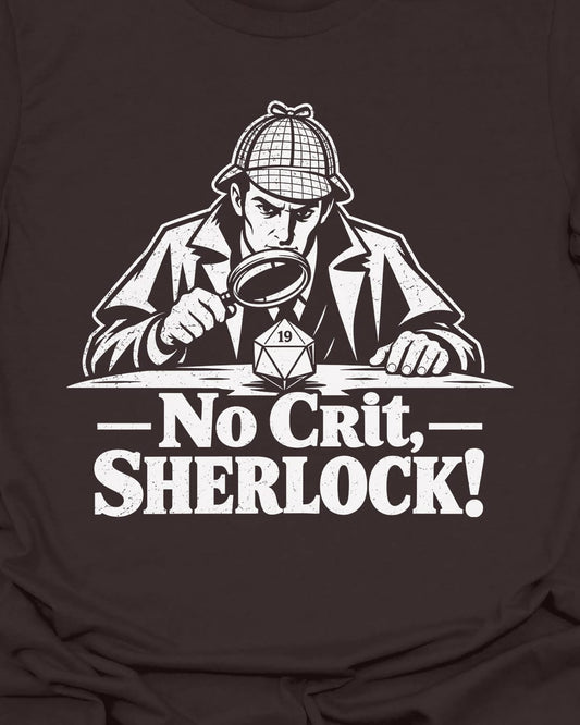 No Crit Sherlock T-Shirt