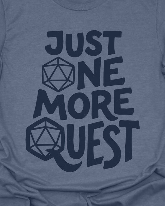 One More Quest T-Shirt