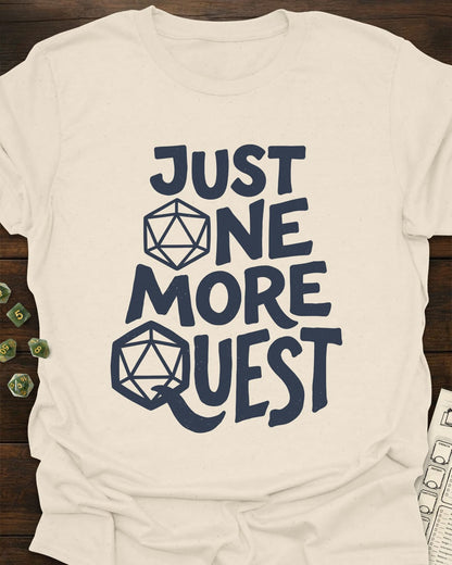 One More Quest T-Shirt