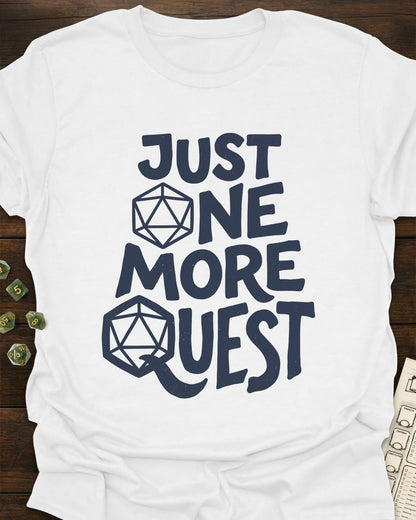 One More Quest T-Shirt