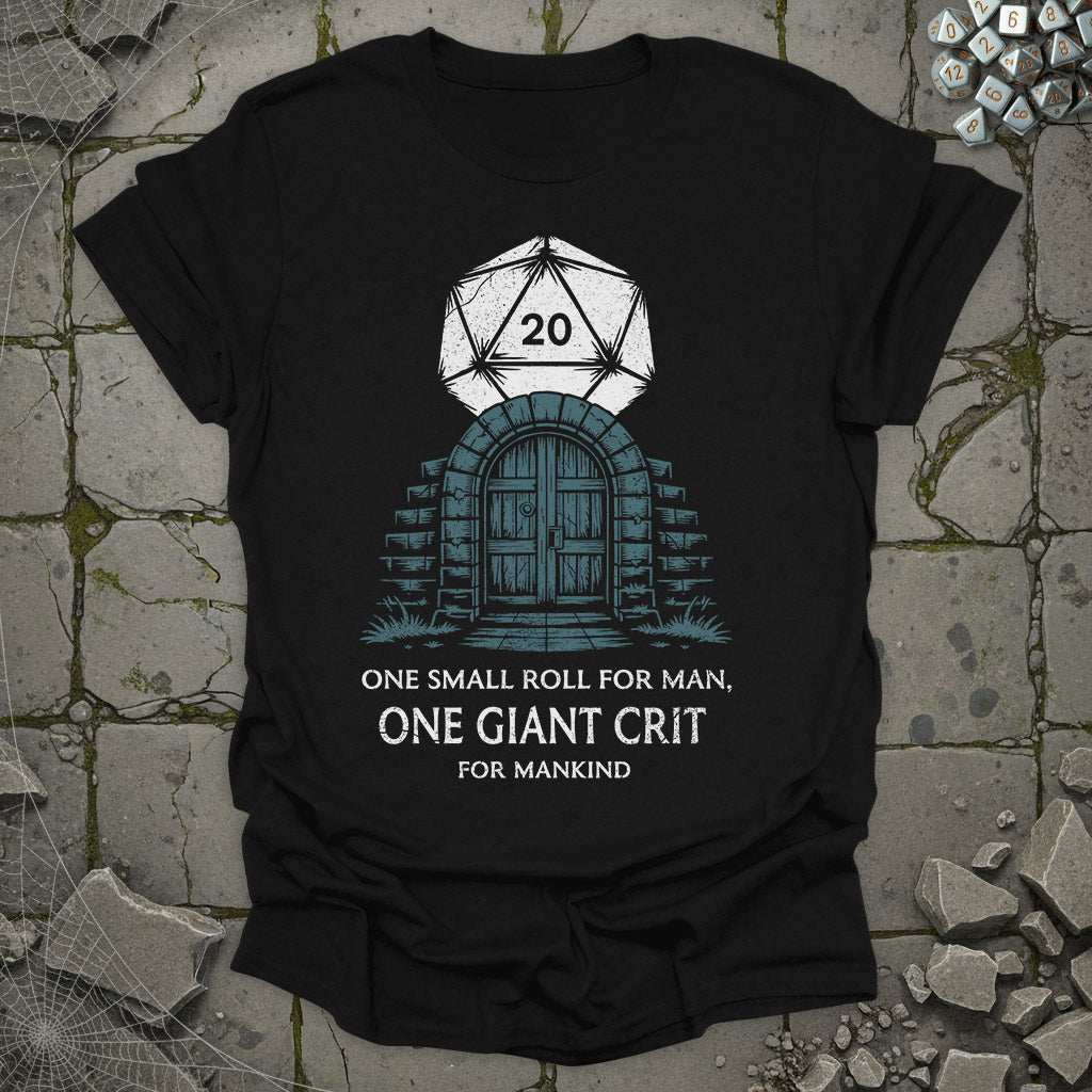 One small roll for man - T-Shirt