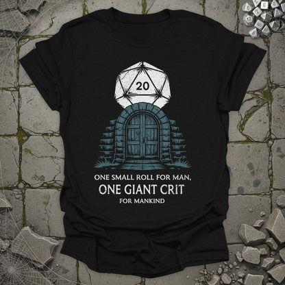 One small roll for man - T-Shirt