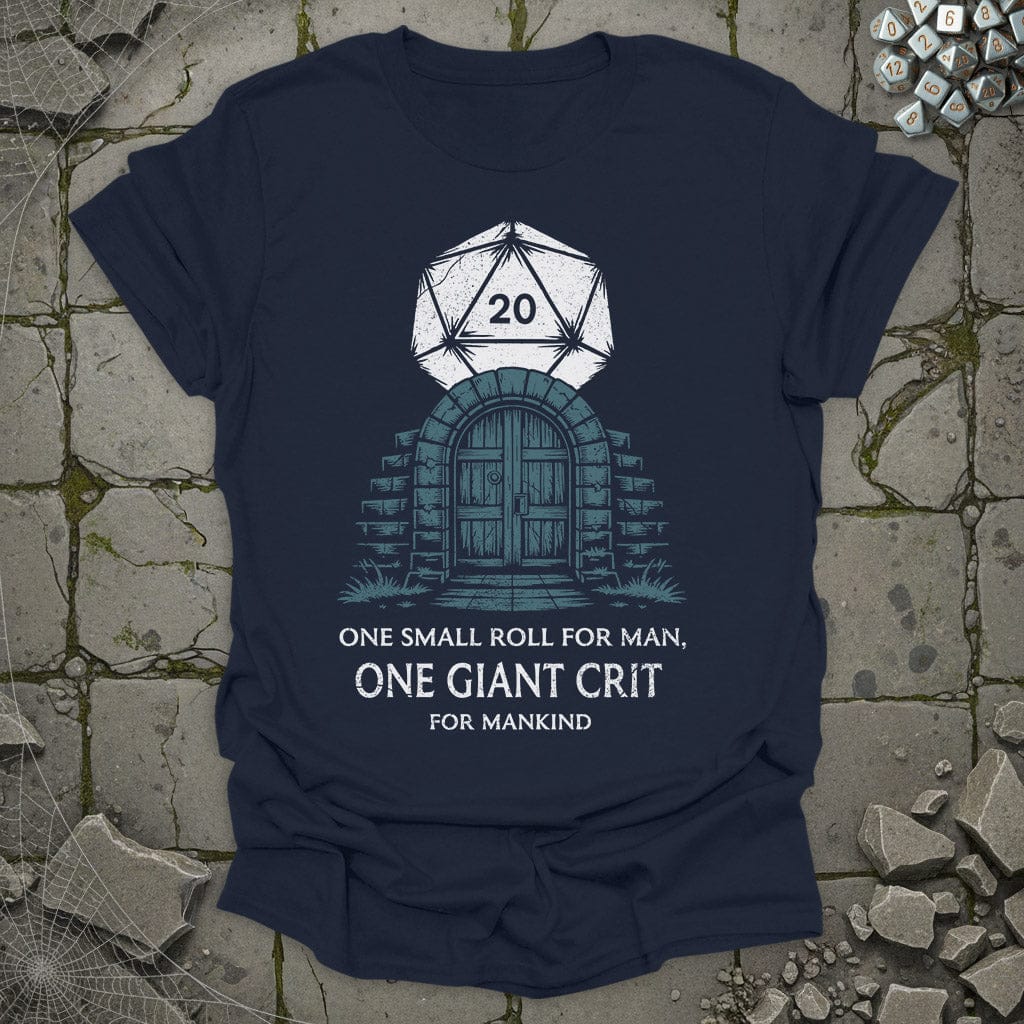 One small roll for man - T-Shirt