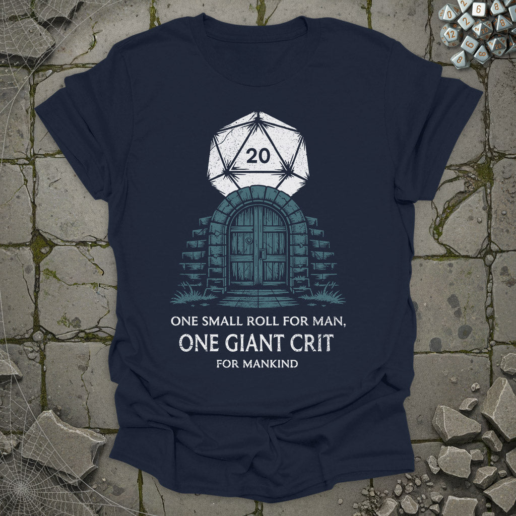 One small roll for man - T-Shirt