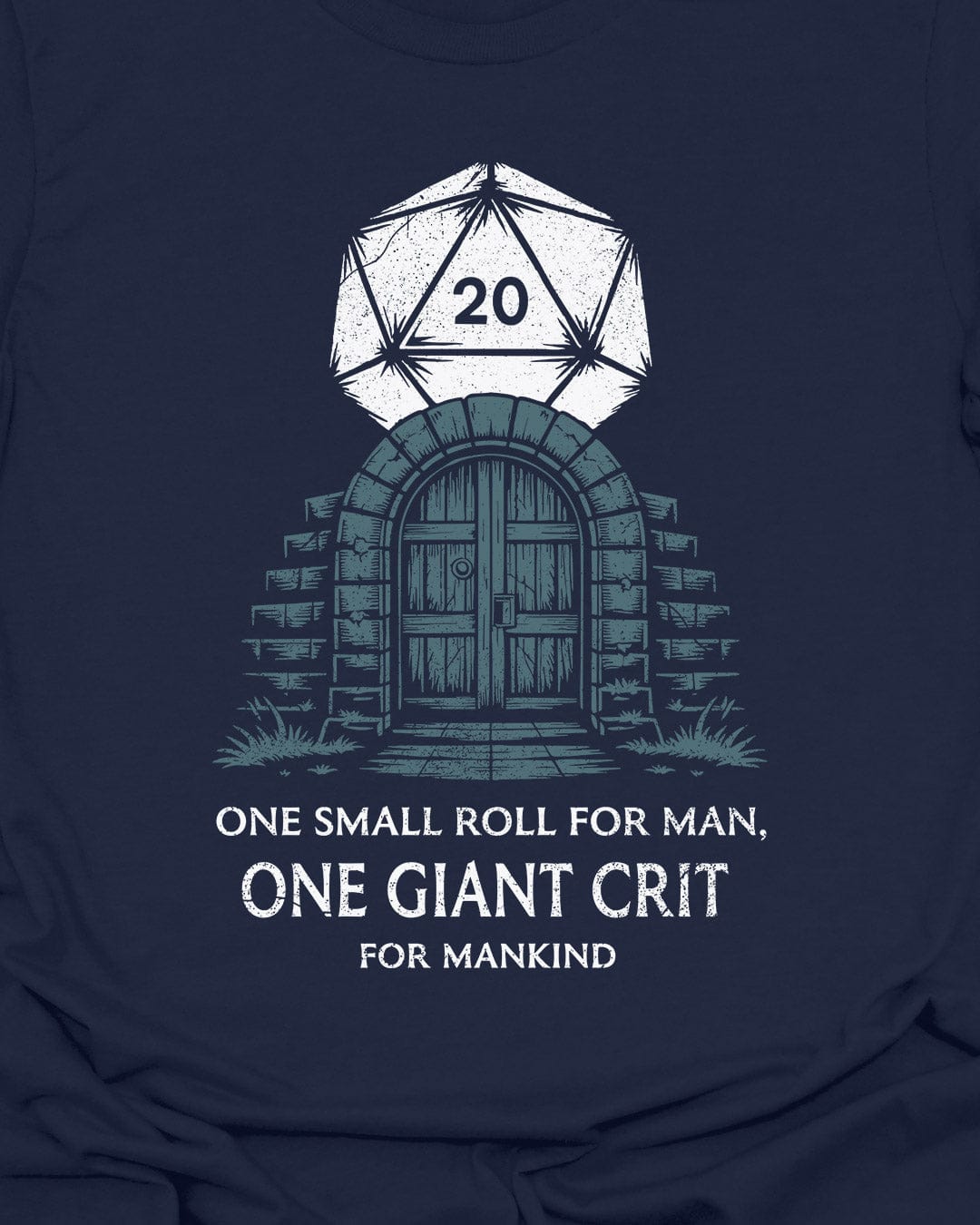 One small roll for man - T-Shirt