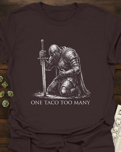 Taco Too Many T-Shirt