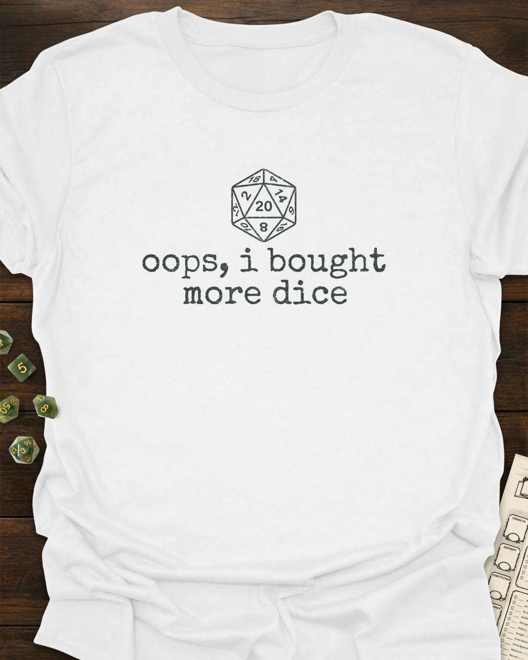 Oops, more dice T-shirt