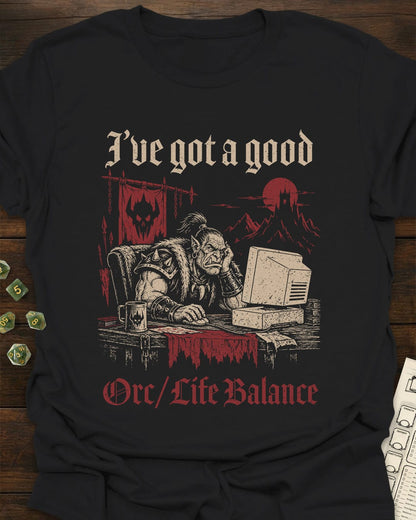 Orc/Life Balance T-Shirt