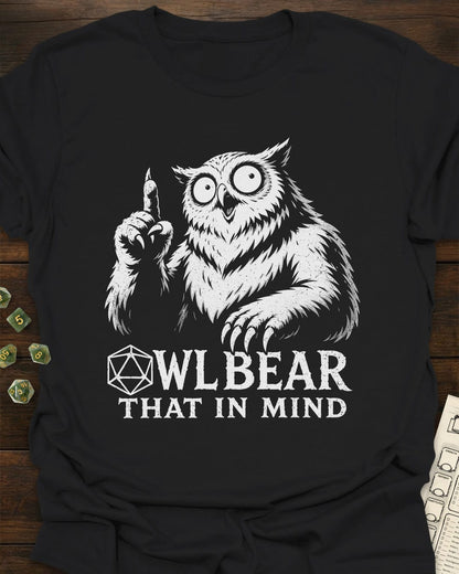 Owl Bear it in Mind T-Shirt