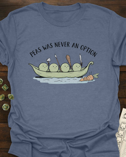 War and Peas T-Shirt