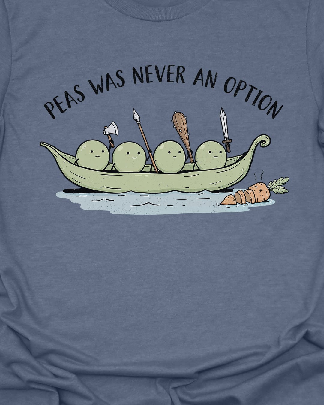 War and Peas T-Shirt