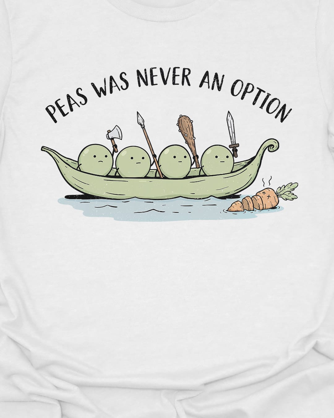 War and Peas T-Shirt