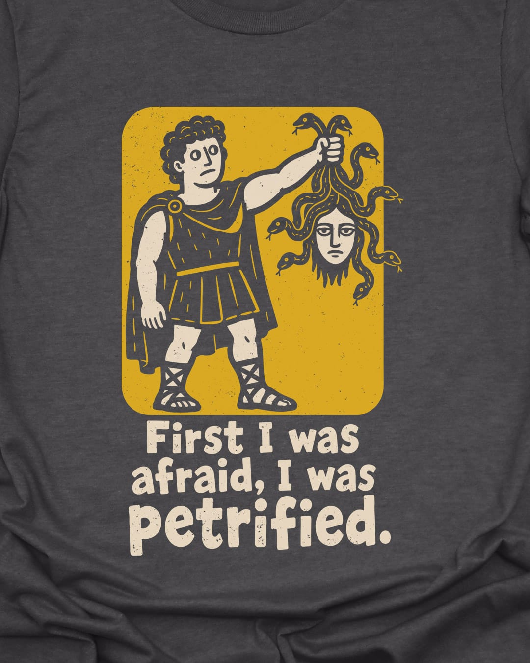 Petrified T-Shirt