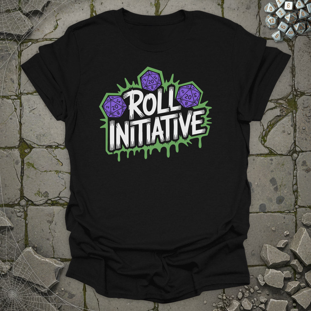 Roll Initiative - T-Shirt