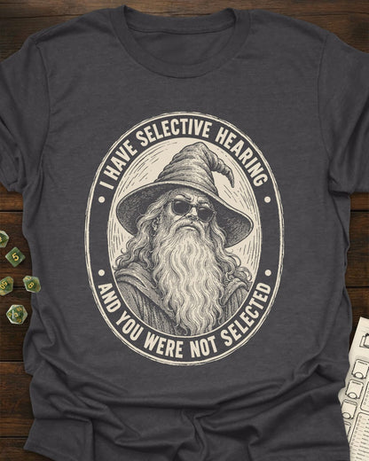 Selective Hearing T-Shirt