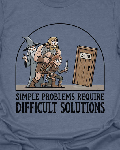 Simple Problems T-Shirt